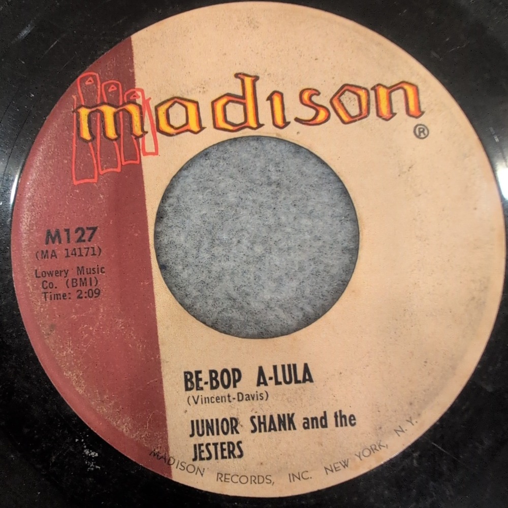 Junior Shank‎ and the Jesters Be-Bop A-Lula Locked Out Madison M127 45 RPM Vinyl